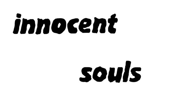 Innocent Souls